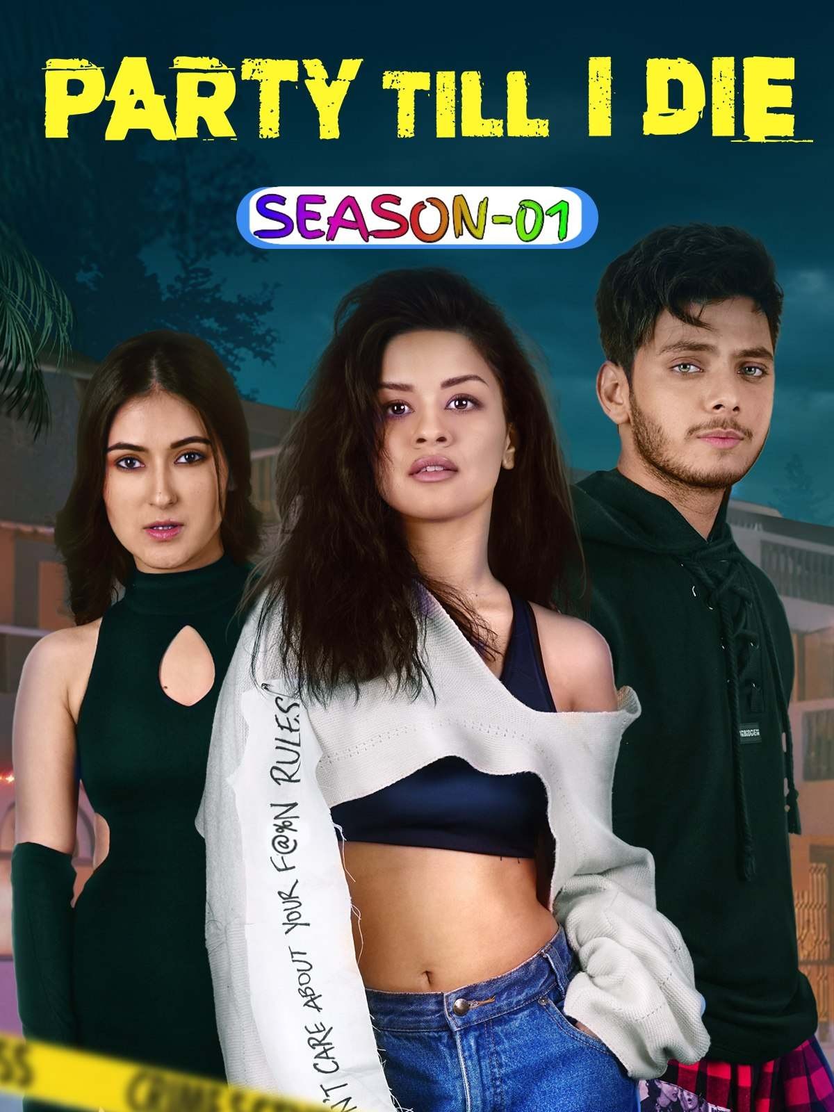 Party Till I Die S01 (2024) Hindi Completed Web Series