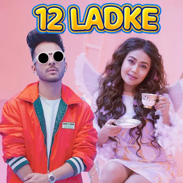 12 Ladke Song