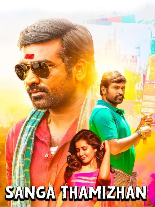 Sangathamizhan (2019) Poster