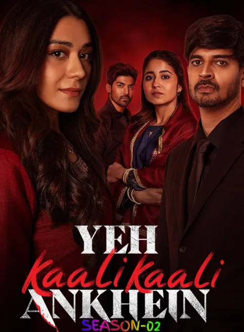 Yeh Kaali Kaali Ankhein S02 Poster