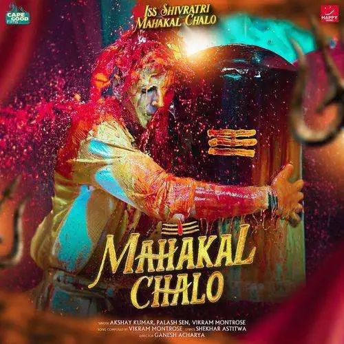 Mahakal Chalo Song