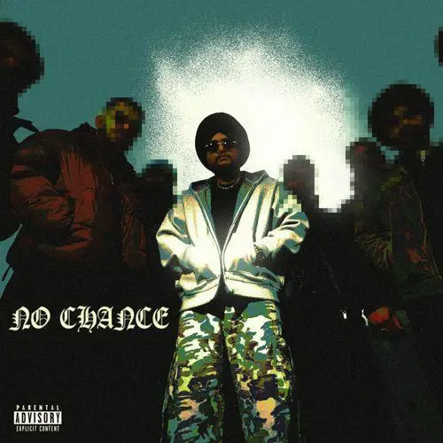 No Chance Song Poster