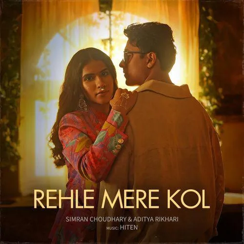 Rehle Mere Kol Song - Simran Choudhary