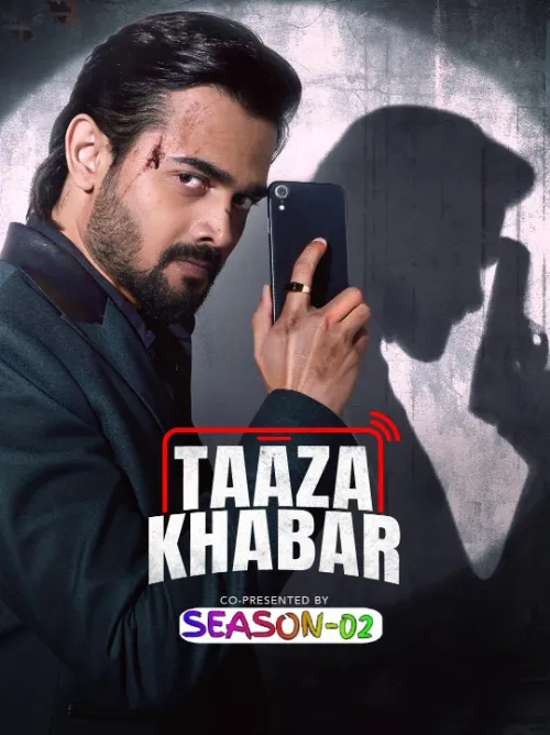 Taaza Khabar S02 Poster