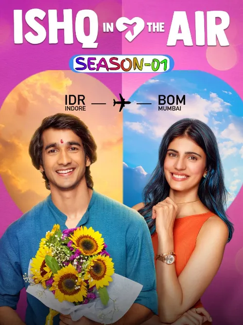 Ishq In The Air S01 (2024) Poster