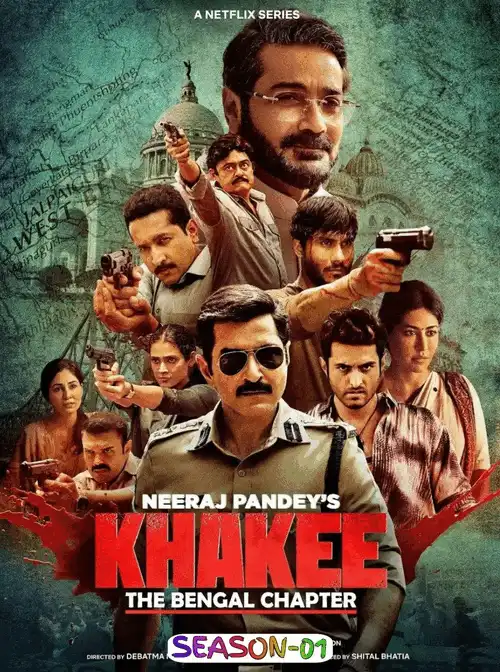 Khakee - The Bengal Chapter S01 Poster