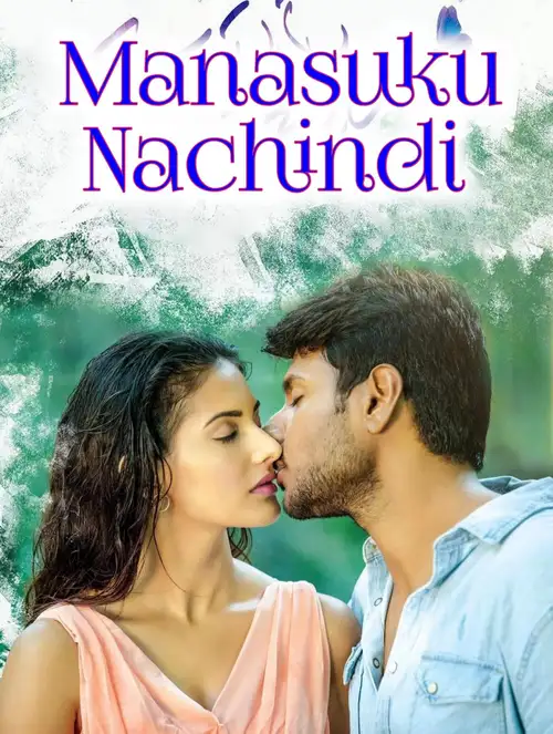 Manasuku Nachindi (2018) Poster