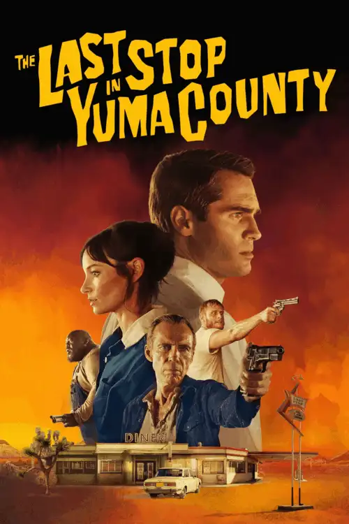 The Last Stop in Yuma County (2023) Poster