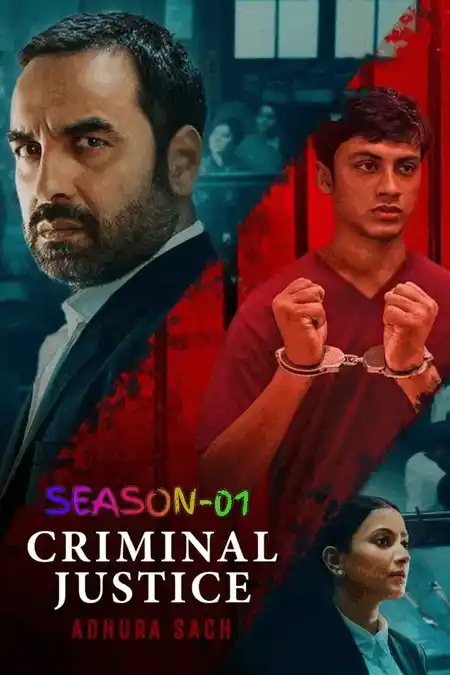Criminal Justice - Adhura Sach S01 (2022) Poster