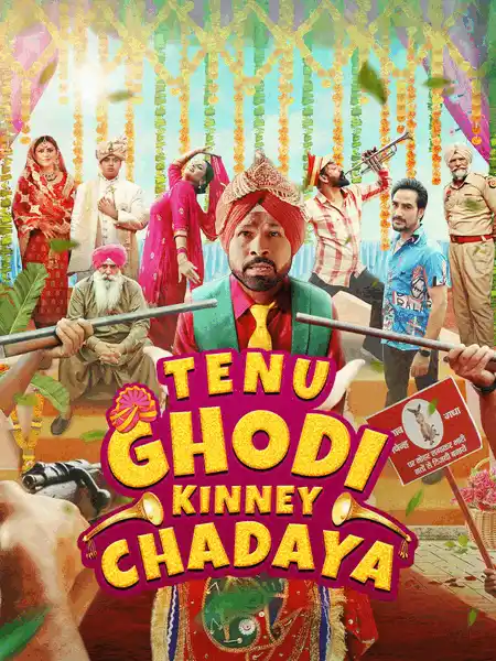 Tenu Ghodi Kinney Chadaya (2025) Poster