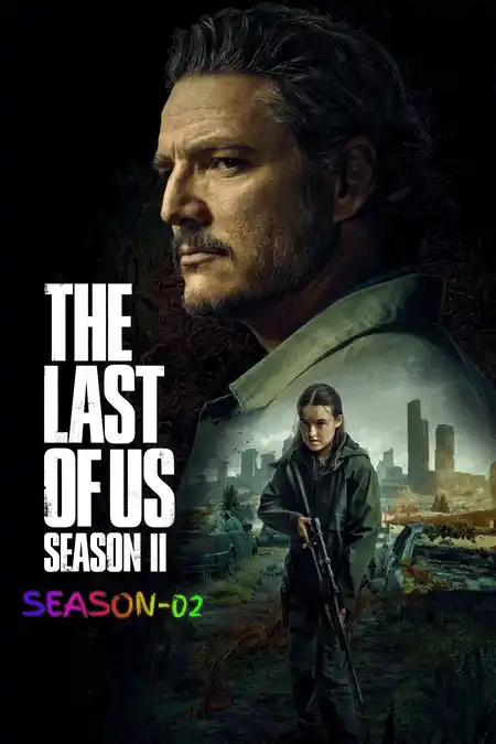 The Last of Us S02 (2025) Poster