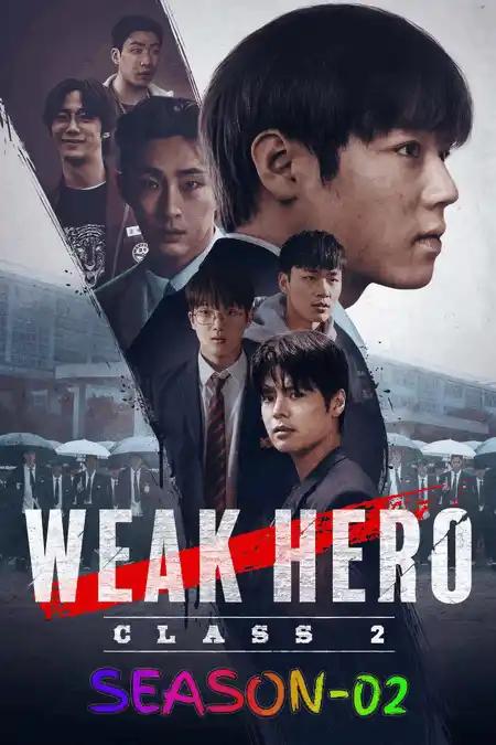 Weak Hero S02 (2025) Poster