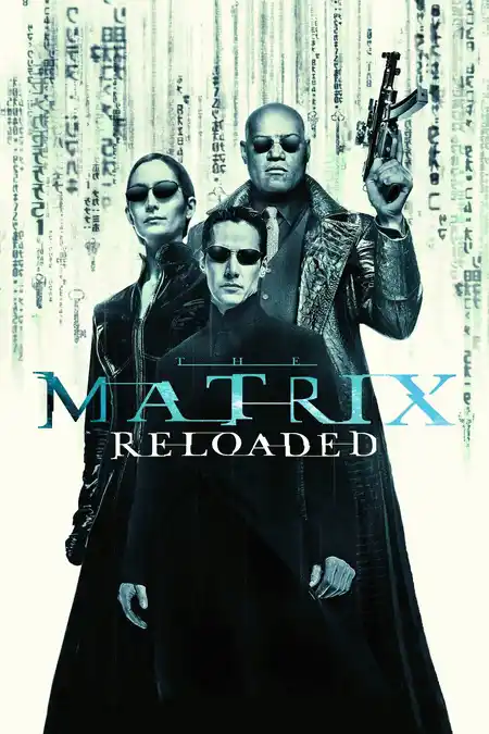 The Matrix Reloaded (2003) Poster