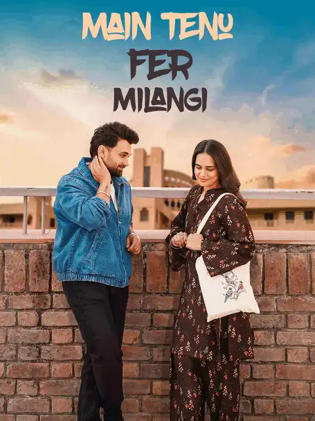 Main Tenu Fer Milangi (2025) Poster