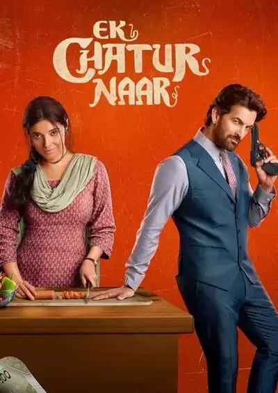 Ek Chatur Naar (2025) Poster