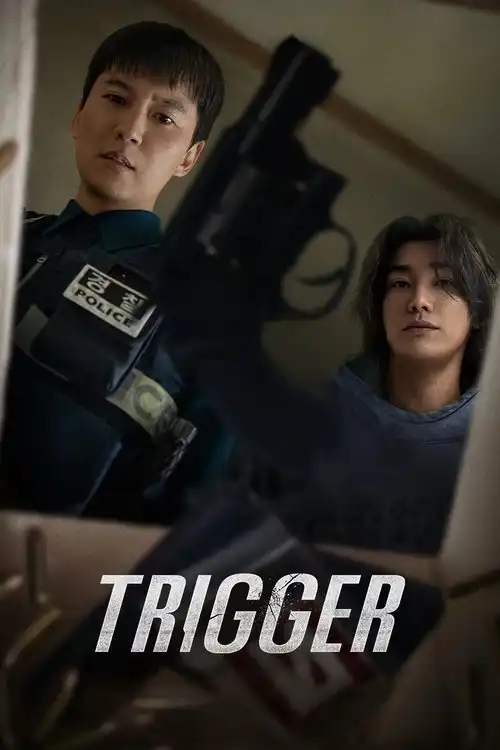 Trigger S01 (2025) Poster
