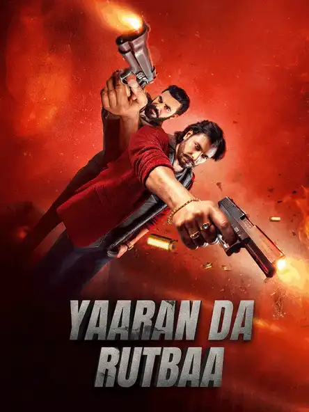 Yaaran Da Rutbaa (2025) Poster