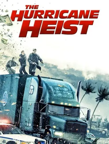 The Hurricane Heist (2018) Poster