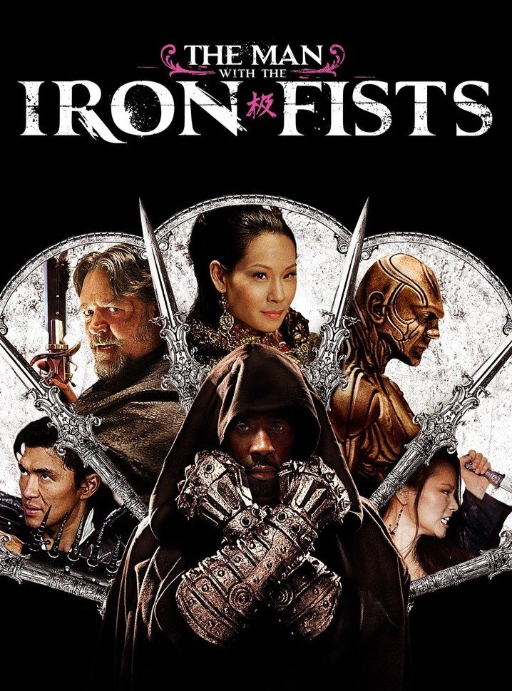 The Man with the Iron Fists (2012) Poster