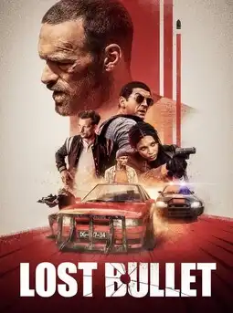 Lost Bullet Poster