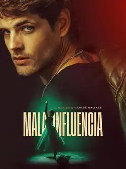 Mala influencia (2025) Poster