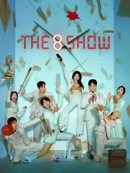 The 8 Show S01 (2024) Poster