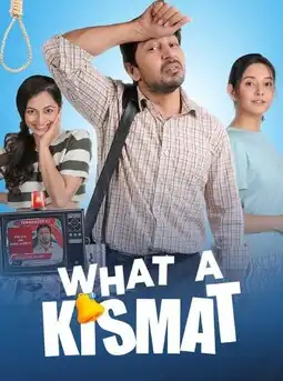 What a Kismat (2025) Poster