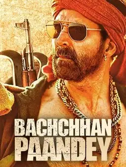 Bachchhan Paandey (2022) Poster