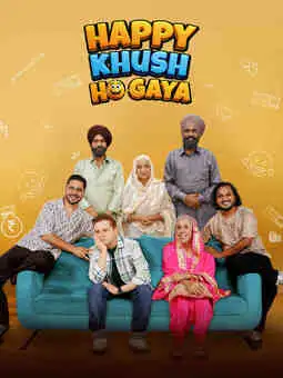 Happy Khush Ho Gaya (2025) Poster